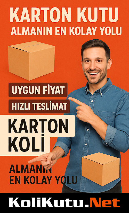 Uygun Fiyat Koli Kutu Satın Al